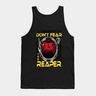 Don't Fear The Reaper Tank Top